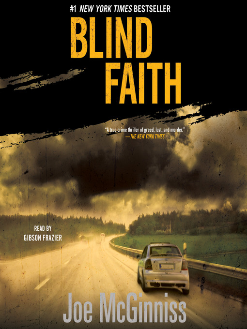 Title details for Blind Faith by Joe McGinniss - Available